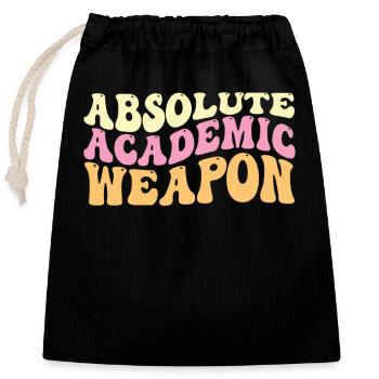 Students Absolute Academic Weapon - Closable cotton gift bag (25x30cm) - black - Front