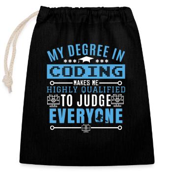 Coder Humor Coding Programmer Humor - Closable cotton gift bag (25x30cm) - black - Front