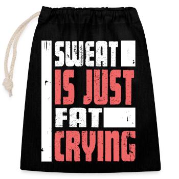"Schweiß ist nur fett weinend" lustiges Workout Gym Sport - Verschließbarer Geschenkbeutel aus Baumwolle (25x30cm) - Schwarz - Vorne