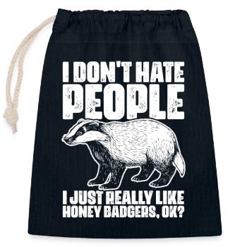 I Don't Hate People Funny Honey Badgers For Honey - Verschließbarer Geschenkbeutel aus Baumwolle (25x30cm) - Navy - Vorne