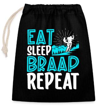 Eat Sleep BRAAP Repeat - Snowmobile - Closable cotton gift bag (25x30cm) - black - Front