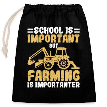 Schulbildung ist wichtig, aber die Landwirtschaft - Verschließbarer Geschenkbeutel aus Baumwolle (25x30cm) - Schwarz - Vorne
