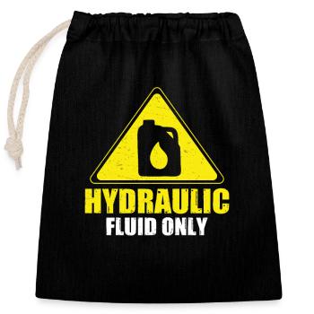Fun hydraulic fluid Just one - Closable cotton gift bag (25x30cm) - black - Front