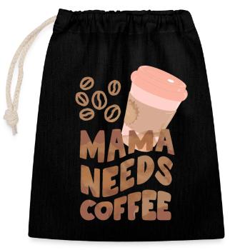 Mama-Mutti, Mutter braucht Kaffee, lustiger Spruch - Verschließbarer Geschenkbeutel aus Baumwolle (25x30cm) - Schwarz - Vorne