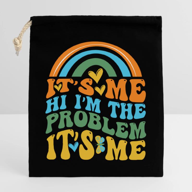 Ich bin's, hallo, ich bin das Problem Verschließbarer Geschenkbeutel aus Baumwolle (25x30cm)