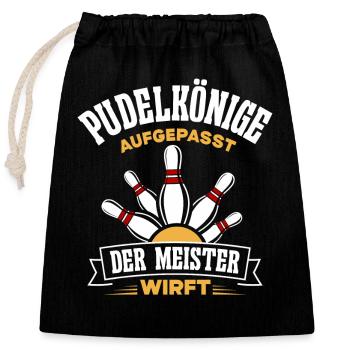 Kegler Meister Spruch Pudelkönig Bowling & Kegeln - Verschließbarer Geschenkbeutel aus Baumwolle (25x30cm) - Schwarz - Vorne