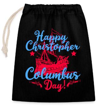 ALLES GUTE ZUM CHRISTOPH-KOLUMBUS-TAG - Verschließbarer Geschenkbeutel aus Baumwolle (25x30cm) - Schwarz - Vorne