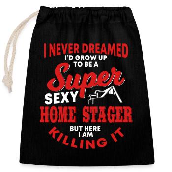 Home Stager Outfit - Verschließbarer Geschenkbeutel aus Baumwolle (25x30cm) - Schwarz - Vorne