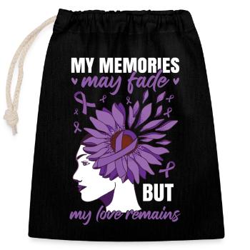 My Memories May Fade | Alzheimers - Closable cotton gift bag (25x30cm) - black - Front