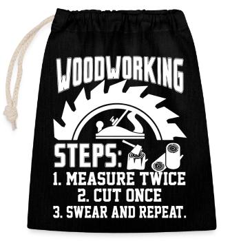 Woodworking Woodworking Steps - Closable cotton gift bag (25x30cm) - black - Front