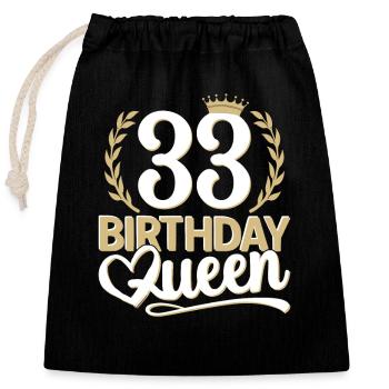 33. Geburtstag Frau 33 Jahre alt 33ter 33er Queen - Verschließbarer Geschenkbeutel aus Baumwolle (25x30cm) - Schwarz - Vorne