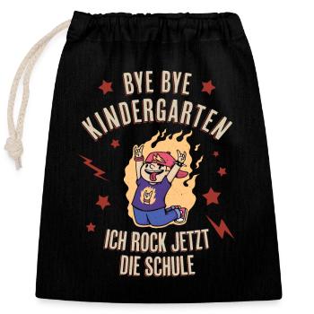 Bye Kindergarten - Jetzt Schule - Verschließbarer Geschenkbeutel aus Baumwolle (25x30cm) - Schwarz - Vorne