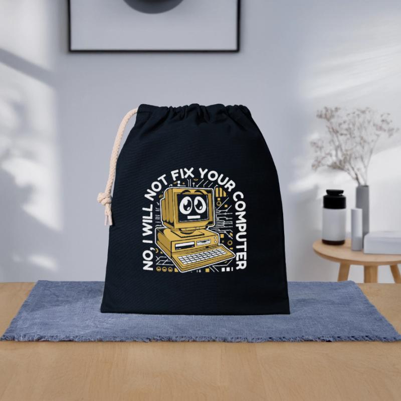 I will not fix your computer IT operations admin Closable cotton gift bag (25x30cm)