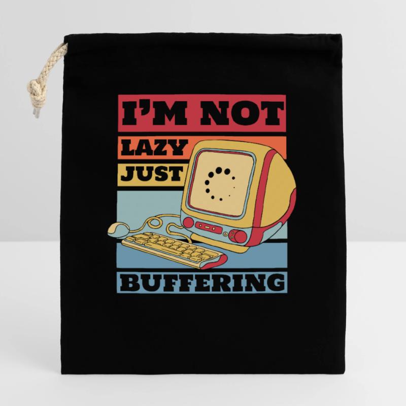 No Lazy Just Buffering Admin IT Operations Closable cotton gift bag (25x30cm)