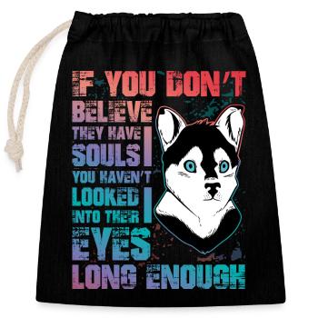Husky drôle de dicton - Sac cadeau en coton avec cordon (25 x 30 cm) - noir - Devant