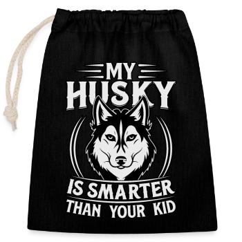 Mon husky est plus intelligent que votre enfant - Sac cadeau en coton avec cordon (25 x 30 cm) - noir - Devant