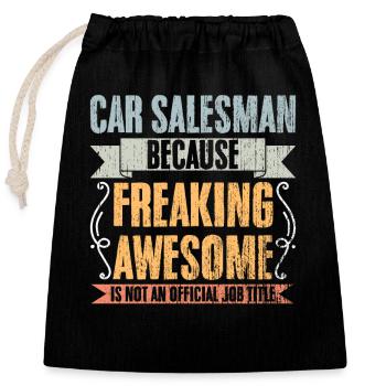 Vintage Car Salesman Job Title An Auto Dealer - Closable cotton gift bag (25x30cm) - black - Front
