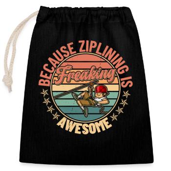 Zipline Zipliner Zip Line Zip Lines Hobby - Closable cotton gift bag (25x30cm) - black - Front