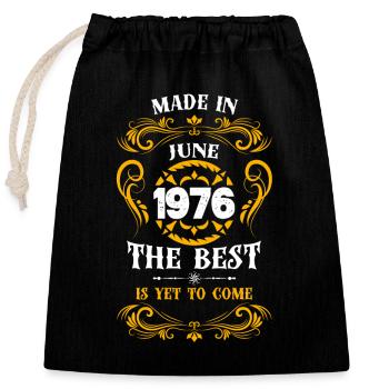 Made In June 1976 The Best - Closable cotton gift bag (25x30cm) - black - Front