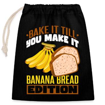 Bananenbrot Edition - Verschließbarer Geschenkbeutel aus Baumwolle (25x30cm) - Schwarz - Vorne
