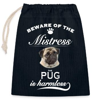 Beware of the mistress, harmless Pug Mops - Closable cotton gift bag (25x30cm) - navy - Front