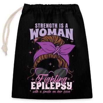 Strength Is A Woman Fighting Epilepsy - Closable cotton gift bag (25x30cm) - black - Front