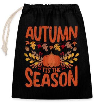 Fall Tis' The Season Pumpkin Thanksgiving - Closable cotton gift bag (25x30cm) - black - Front