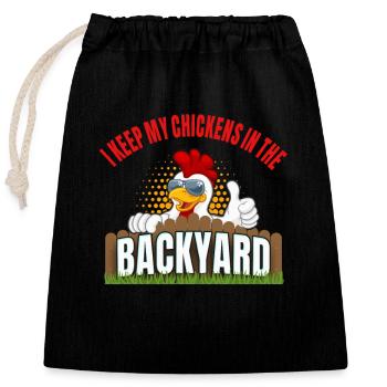 Backyard Chicken Breeder Funny Chicken Lover - Closable cotton gift bag (25x30cm) - black - Front