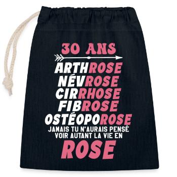 30 ans - la vie en rose 30ans Humour - Sac cadeau en coton avec cordon (25 x 30 cm) - bleu marine - Devant