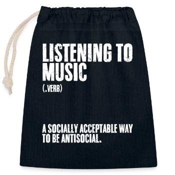 Funny Listening To Music Definition For Sarcastic - Closable cotton gift bag (25x30cm) - navy - Front