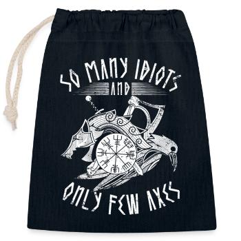 Coastal Viking so many idiots and only few axes - Closable cotton gift bag (25x30cm) - navy - Front