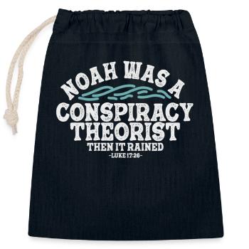 Noah Was A Conspiracy Theorist And The It Rained - Closable cotton gift bag (25x30cm) - navy - Front