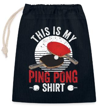 Ceci est mon passe-temps de tennis de table de chemise de ping-pong - Sac cadeau en coton avec cordon (25 x 30 cm) - bleu marine - Devant