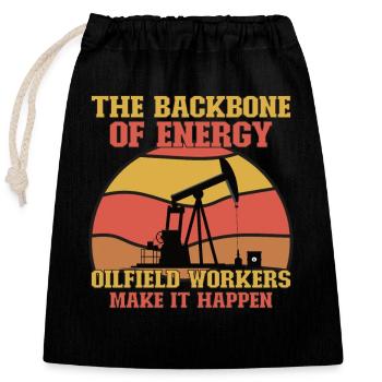 Oilfield Wife Roughneck Oil Drilling Frac crew - Closable cotton gift bag (25x30cm) - black - Front