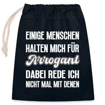 Manche Menschen halten mich für Arrogant - Verschließbarer Geschenkbeutel aus Baumwolle (25x30cm) - Navy - Vorne