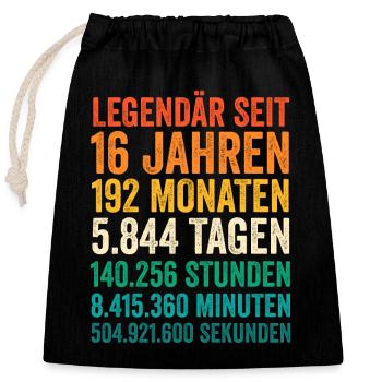 16 Jahre Sechszehnter Geburtstag - Verschließbarer Geschenkbeutel aus Baumwolle (25x30cm) - Schwarz - Vorne