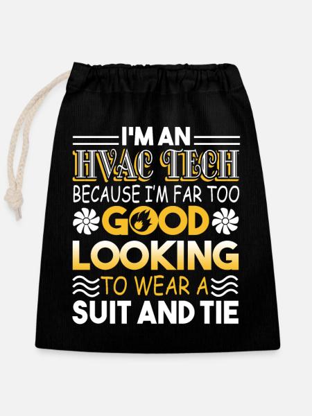 HVAC Technician I'm An HVAC Technician - Closable cotton gift bag (25x30cm) - black