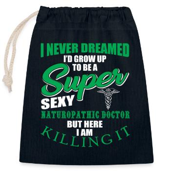 Funny quote from a naturopathic doctor - Closable cotton gift bag (25x30cm) - navy - Front