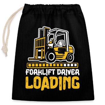 Forklift Driver Loading Gabelstaplerfahrer - Verschließbarer Geschenkbeutel aus Baumwolle (25x30cm) - Schwarz - Vorne
