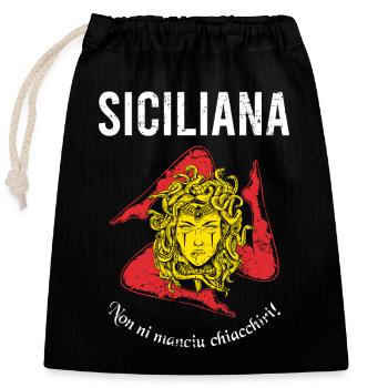 Non ni manciu chiacchiri! Trinacria Sizilien - Verschließbarer Geschenkbeutel aus Baumwolle (25x30cm) - Schwarz - Vorne
