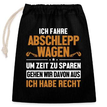 Abschleppwagen hat immer Recht Abschlepper - Verschließbarer Geschenkbeutel aus Baumwolle (25x30cm) - Schwarz - Vorne