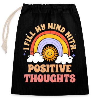 I Fill My Mind With Positive Thoughts Retro - Verschließbarer Geschenkbeutel aus Baumwolle (25x30cm) - Schwarz - Vorne