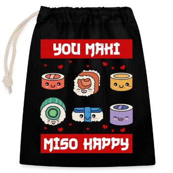 You maki miso happy - Japan Sushi - Verschließbarer Geschenkbeutel aus Baumwolle (25x30cm) - Schwarz - Vorne