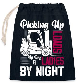 Picking Up Loads By Day & Ladies By Night Forklift - Verschließbarer Geschenkbeutel aus Baumwolle (25x30cm) - Navy - Vorne