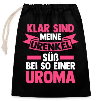 Urgroßmutter Uroma - Verschließbarer Geschenkbeutel aus Baumwolle (25x30cm) - Schwarz - Vorne