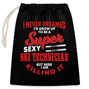 Funny ski technician sayings - Closable cotton gift bag (25x30cm) - black - Front