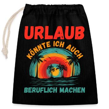 Sommerurlaub Urlauber Urlaub - Verschließbarer Geschenkbeutel aus Baumwolle (25x30cm) - Schwarz - Vorne