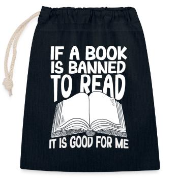 Wenn ein Buch verboten ist, ist es gut für mich - Verschließbarer Geschenkbeutel aus Baumwolle (25x30cm) - Navy - Vorne