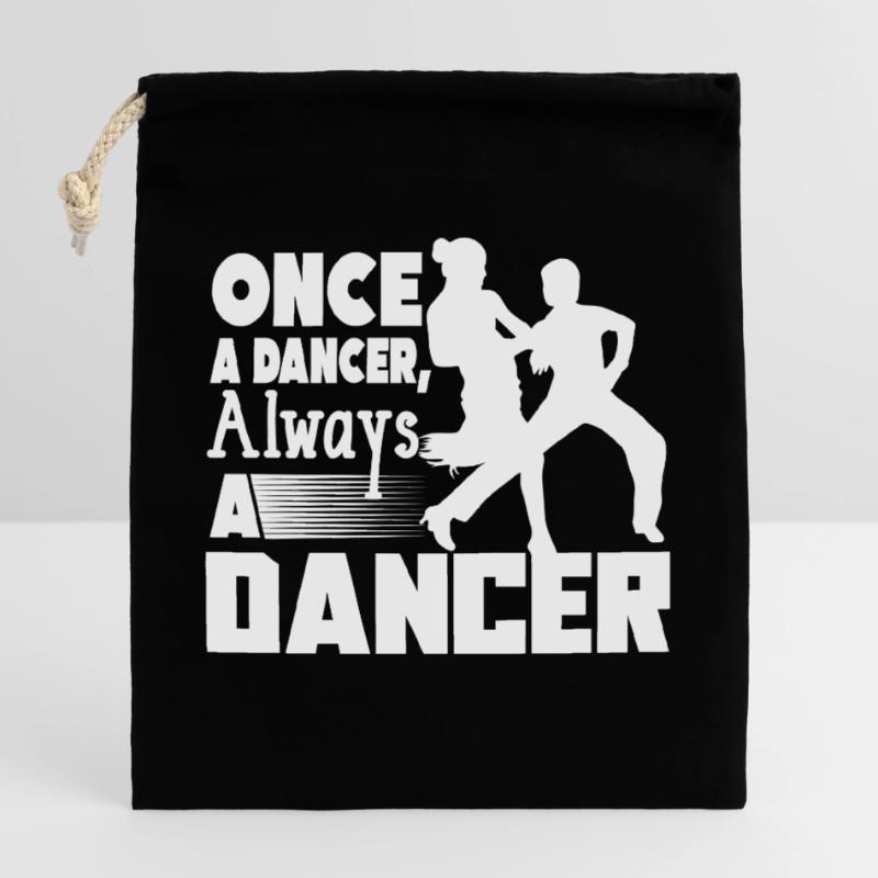 Dancer Once A Dancer Always A Dancer Closable cotton gift bag (25x30cm)