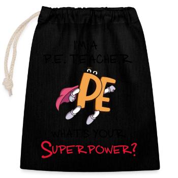 Sportlehrer Superkraft. Amerikanisch PE Physisch - Verschließbarer Geschenkbeutel aus Baumwolle (25x30cm) - Schwarz - Vorne
